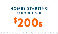 Homes starting from the high $200s +GST graphic